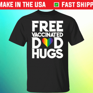 Pride LGBT Free Vaccinated Dad Gugs Tee Shirt