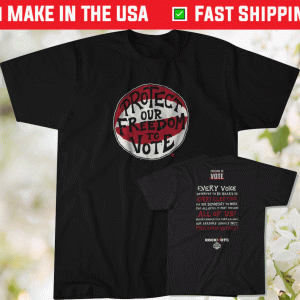 Protect Our Freedom to Vote Rock the Vote Tee Shirt