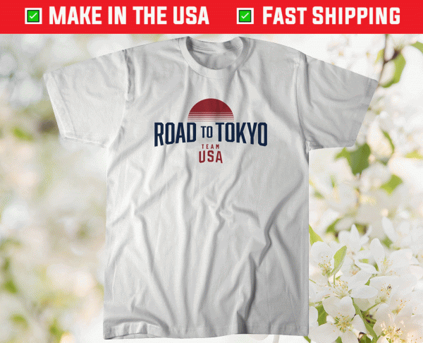 Road to Tokyo Team USA Tee Shirt