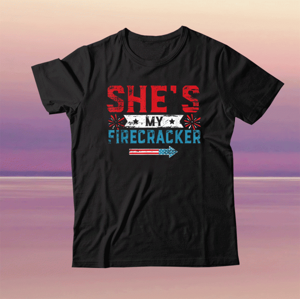 She's My Firecracker His And Hers 4th July Matching Tee Shirt