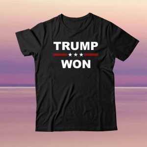 Trump Won 2021 T-Shirt