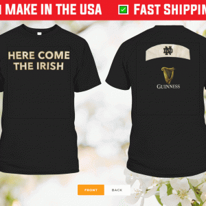 Notre Dame Fighting Irish Guinness Here Come The Irish 2021 Shirt