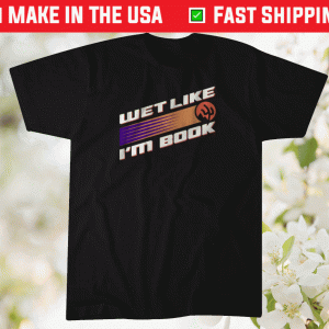 Wet Like I'm Book Phoenix Basketball Tee Shirt