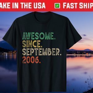 15th Birthday Awesome Since September 2006 15 Years Old Unisex Shirt
