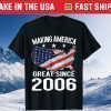 15th Birthday Making America Great Since 2006 USA Classic T-Shirt