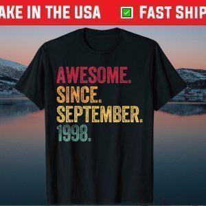 21st Birthday September 1998 21 Years old Awesome Tee Shirts