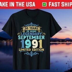 30 birthday 1991 September 30 birthday Us 2021 Gift T-Shirt