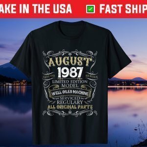 32nd Birthday Born in AUGUST 1987 32 Years Old Unisex T-Shirt