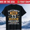 33 Years Old Birthday Vintage September 1988 Limited Edition Gift T-Shirts
