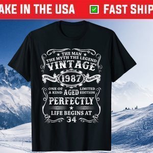 34 Years Old Vintage 1987 Man Myth Legend 34th Birthday Us 2021 Shirt