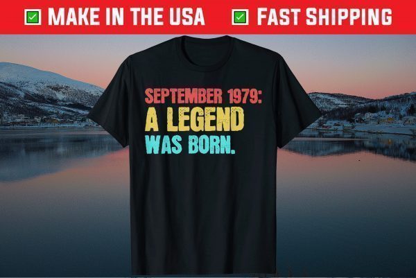 42th Birthday September 1979 Born Turning Forty Two Gift T-Shirt