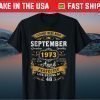 48 Years Old Vintage September 1973 48th Birthday Tee Shirts