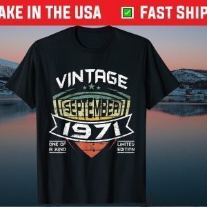 50 Years Old Vintage September 1971 Unisex T-Shirt