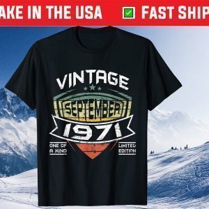 50 Years Old Vintage September 1971 Unisex T-Shirt
