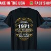 50th Birthday Born in September 1971 50 Years Old Gift Shirts