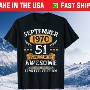 51 Years Old Birthday Vintage September 1970 Limited Edition Classic T-Shirt