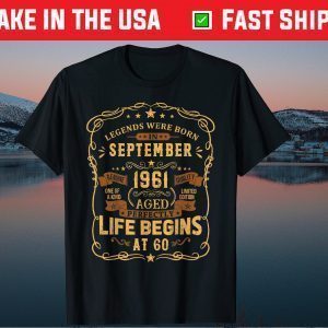 60th Birthday Vintage Born in September 1961 60 Years Old Tee Shirts