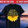August Girls 2001 Sunflower Gift T-Shirt