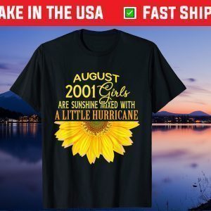 August Girls 2001 Sunflower Gift T-Shirt
