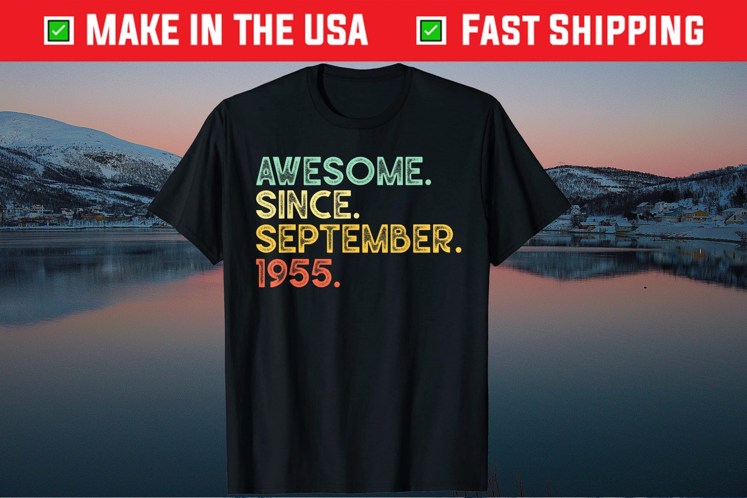 Awesome September 1955 66th Birthday 66 Years Old Tee Shirt
