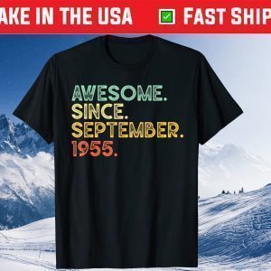 Awesome September 1955 66th Birthday 66 Years Old Tee Shirt