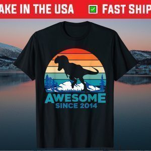 Awesome Since 2014 7 Years Old Dinosaur Tee Shirts