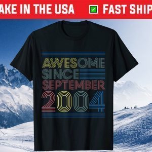 Awesome Since September 2004 birthday 17th Birthday Tee Shirts