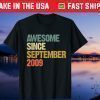 Awesome Since September 2009 12 Years Old 12th Birthday Us 2021 T-Shirt