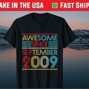 Awesome Since September 2009 Birthday 12th Birthday Gift T-Shirt