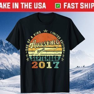 Awesome Since September 2017 4th Birthday 4 Years Old Tee Shirts