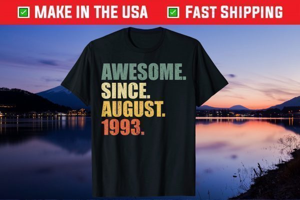 Awesome since August 1993 Vintage 26th Birthday Us 2021 T-Shirt