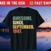Awesome since September 1987 34th Birthday 34 Years Old Gift T-Shirt