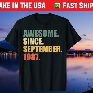 Awesome since September 1987 34th Birthday 34 Years Old Gift T-Shirt