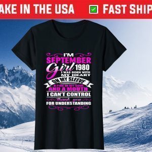 Born In September 1980 40th Birthday Gift T-Shirt