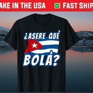 Cuban Saying Cuba Flag Classic Shirt
