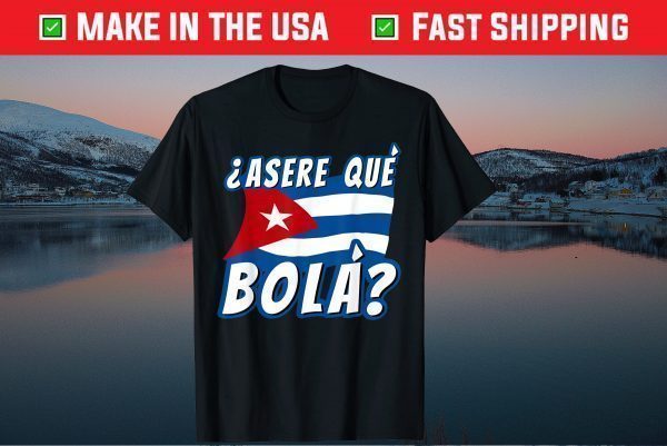 Cuban Saying Cuba Flag Classic Shirt