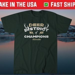 Deer District of Champions Official Shirt