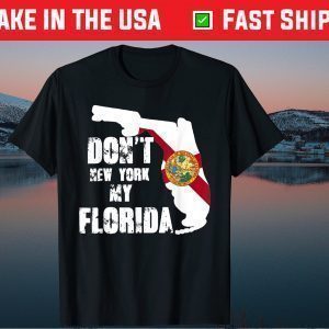 Don't F.auci My Floridas Flag Classic Shirt