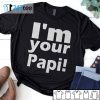 Eddie Guerrero I’m Your Papi Tee Shirt