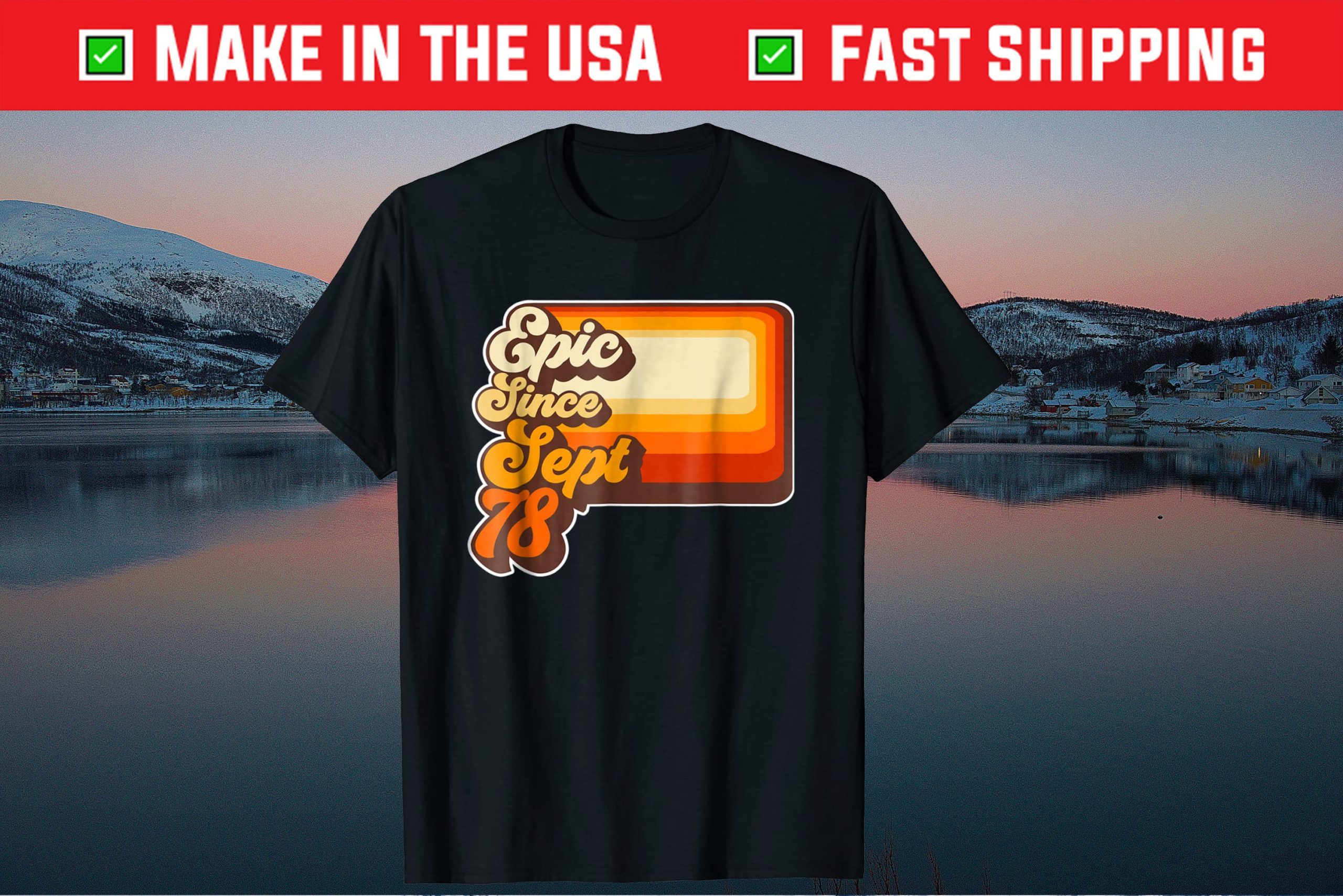 Epic Since September 1978 43th Birthday Tee Shirts Epic Since September 1978 43th Birthday Tee Shirts