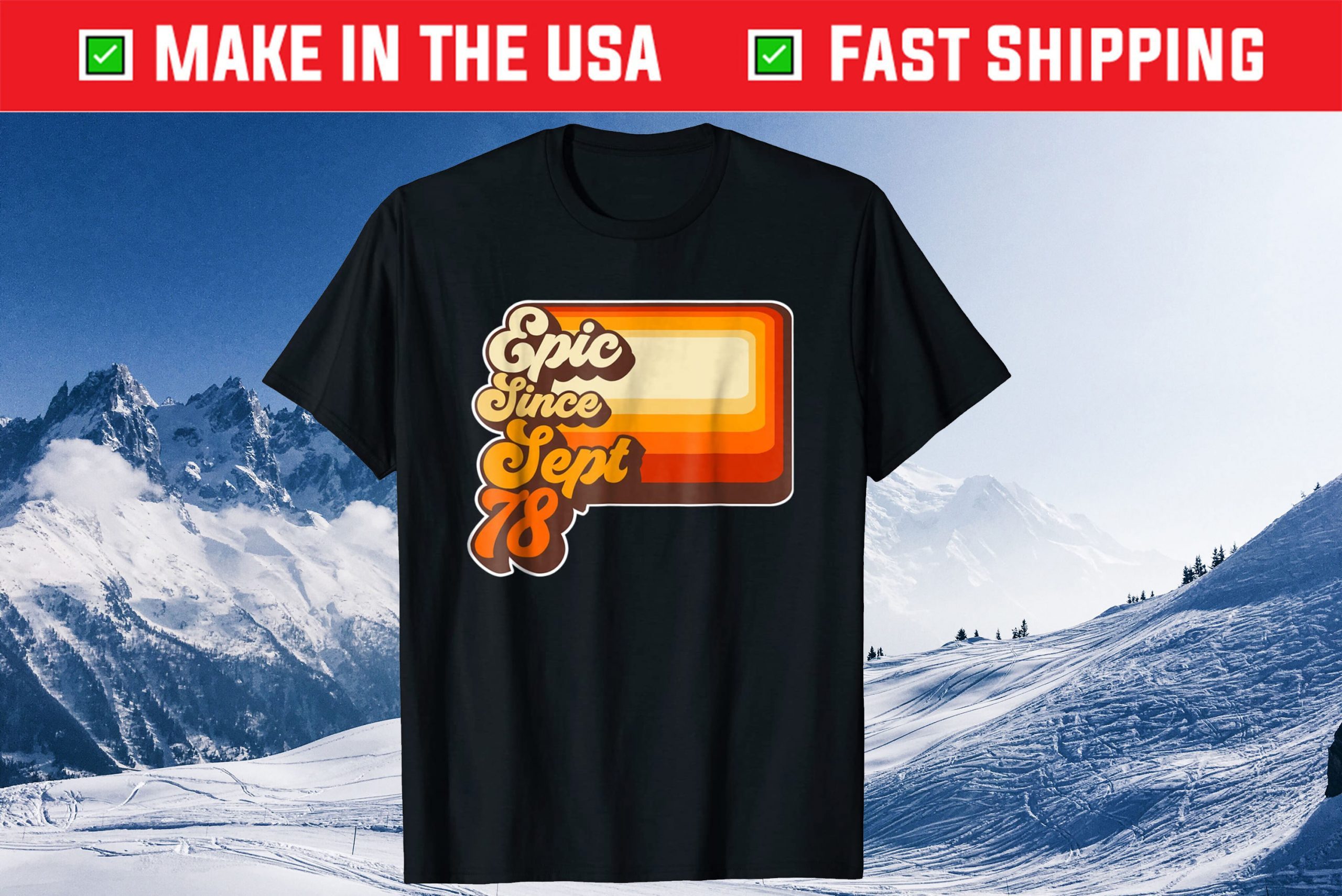 Epic Since September 1978 43th Birthday Tee Shirts Epic Since September 1978 43th Birthday Tee Shirts