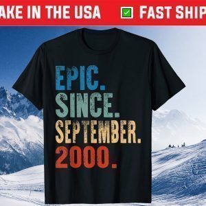 Epic Since september 2000 21th Birthday 21 Years Old Gift T-Shirt