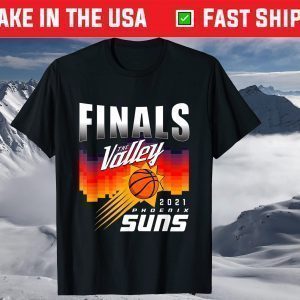 Finals The Valley Suns PHX sunss baketball T-Shirt