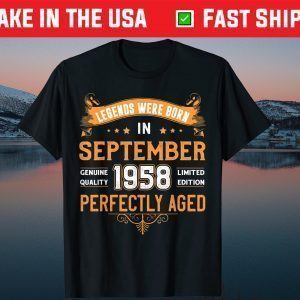 Legend Born In September 1958 60th Birthday Classic Shirt