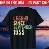 Legend Since September 1959 62th Birthday 62 Years Old Tee Shirt