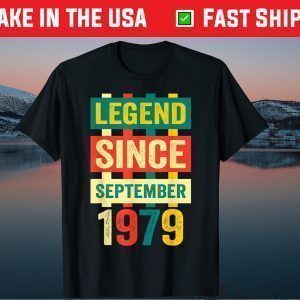 Legend Since September 1979 Birthday 40 Years Old Gift T-Shirt