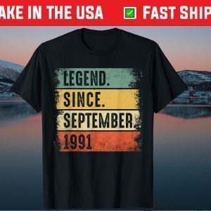 Legend Since September 1991 30 Years Old Birthday Classic T-Shirt
