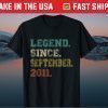 Legend Since September 2011 10th Birthday 10 Years Old Classic Shirt