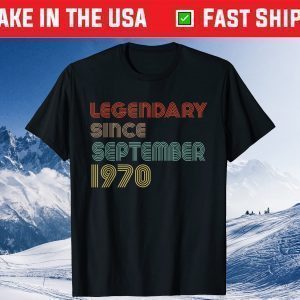 Legendary Since September 1970 51th Birthday 51 Years Old Classic T-Shirt