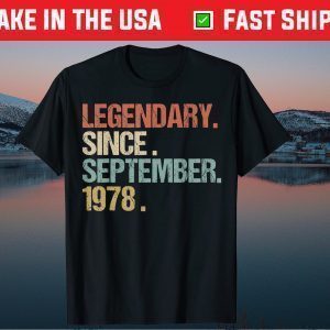 Legendary Since September 1978 40th Birthday Gift T-Shirt